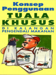 Konsep Penggunaan Tuala Khusus